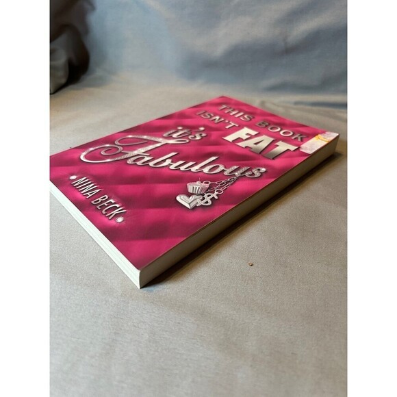 This Book Isn’t Fat It’s Fabulous Paperback Book by Nina Beck - Picture 4 of 4